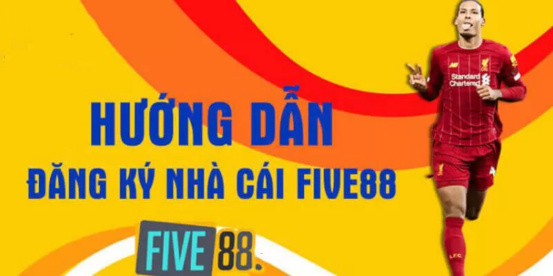 Thao tác đăng ký tại Five88 không yêu cầu nhiều thông tin Thao tác đăng ký tại Five88 không yêu cầu nhiều thông tin